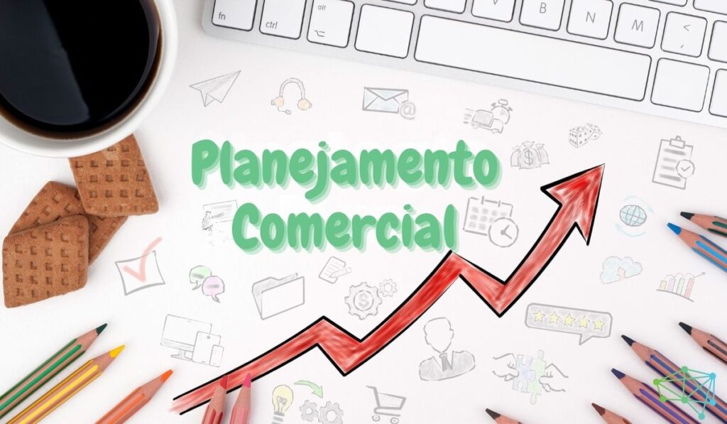 Planejamento Comercial como estratégia para impulsionar seu Negócio 1 Por que sua empresa precisa de um planejamento comercial?