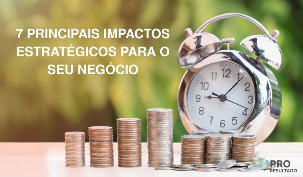 Reforma Tributária 2025: Os 7 principais impactos para a sua empresa 1 Reforma Tributária 2025 7 principais impactos para seu negocio